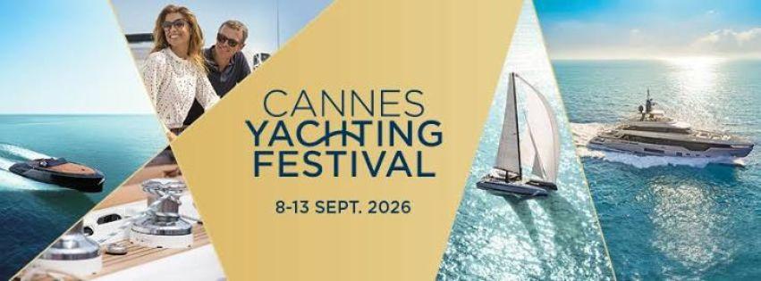 Cannes Yachting Festival 2026 - Du 8 au 13 Septembre Cannes Yachting Festival 2026 - Du 8 au 13 Septembre